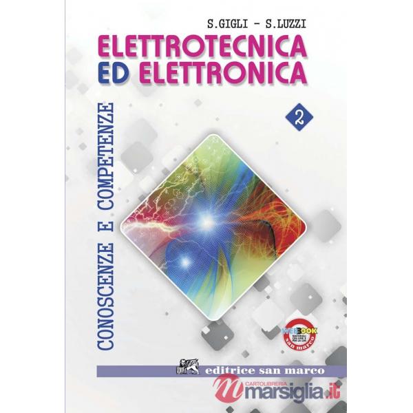 ELETTROTECNICA ED ELETTRONICA VOL. 2