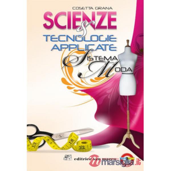 SCIENZE E TECNOLOGIE APPLICATE: SISTEMA MODA