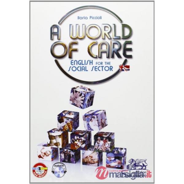 A WORLD OF CARE
