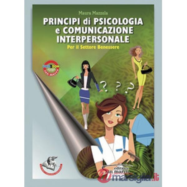 PRINCIPI DI PSICOLOGIA E COMUNICAZIONE INTERPERSONALE