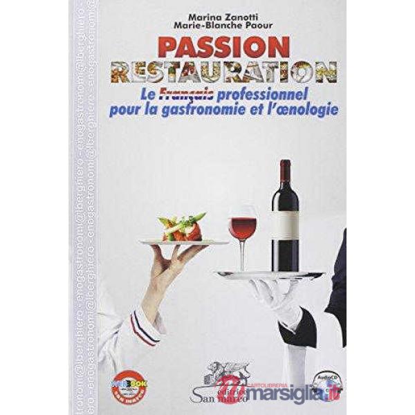 PASSION RESTAURATION