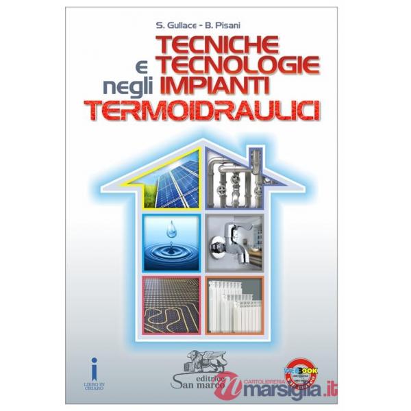 TECNICHE E TECNOLOGIE NEGLI IMPIANTI TERMOIDRAULICI