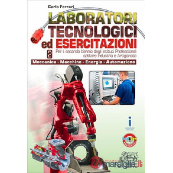 LAB TECN ED ESERCITAZ. 2 MECC-MACCHINE-ENERGIA + ESERC.