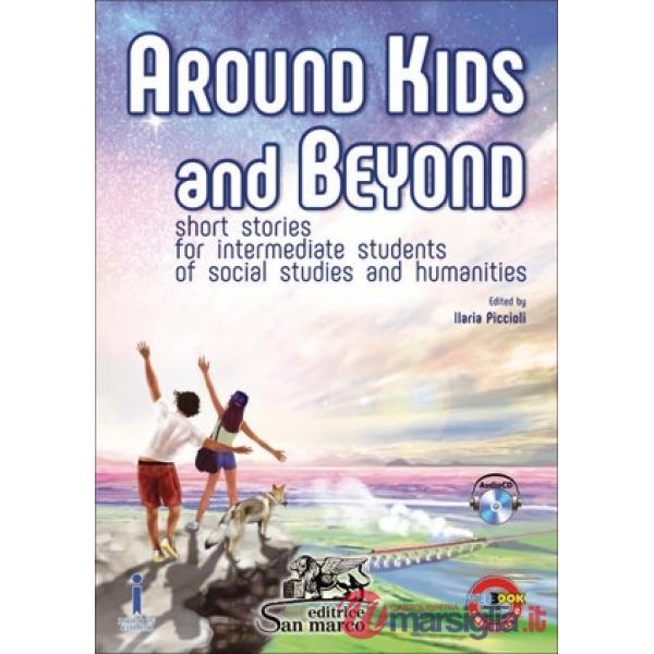 AROUND KIDS AND BEYOND