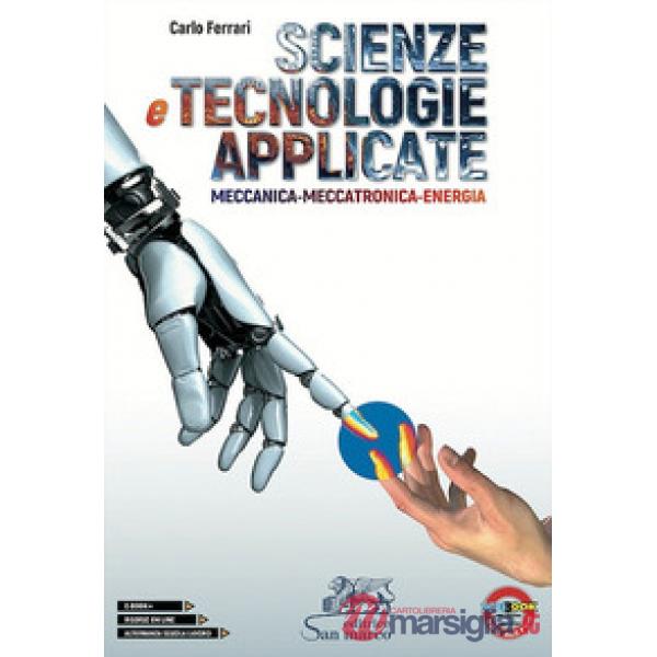 SCIENZE E TECNOLOGIE APPLICATE - MECCANICA - MECCATRONICA - ENERGIA