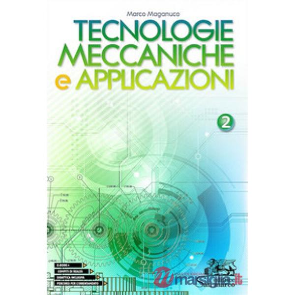 TECNOLOGIE MECCANICHE E APPLICAZIONI 2