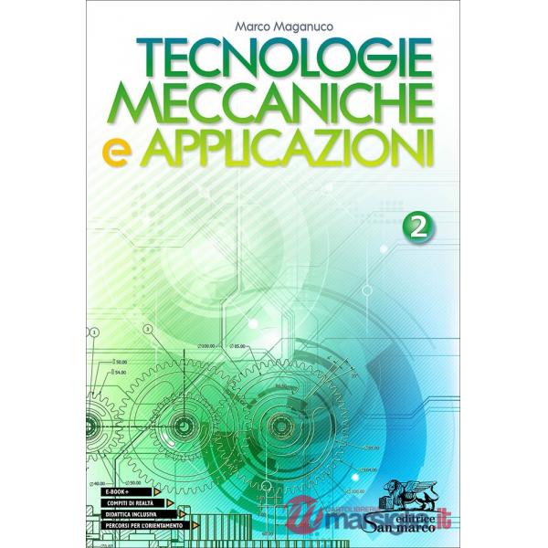 TECNOLOGIE MECCANICHE E APPLICAZIONI 2