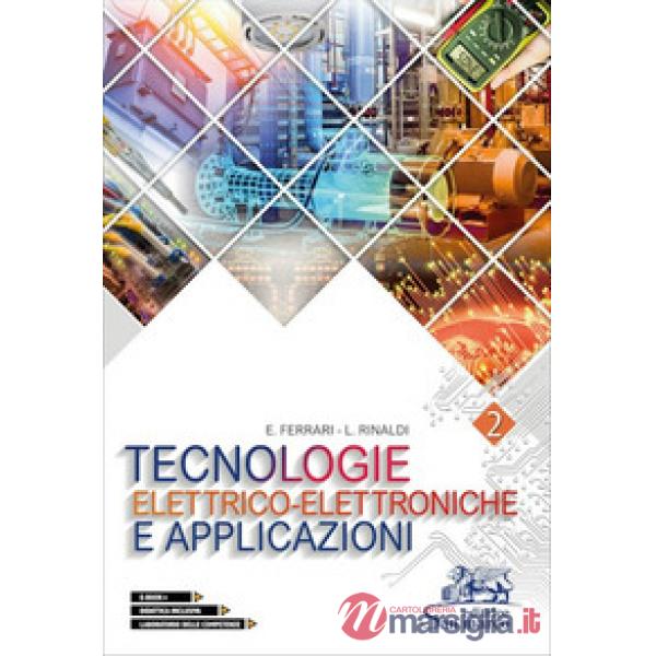 TECNOLOGIE ELETTRICO - ELETTRONICHE E APPLICAZIONI 2 - ED. 2020