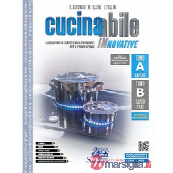 CUCINABILE INNOVATIVE - 1 BIENNIO - TOMO A + B + RICETTARIO