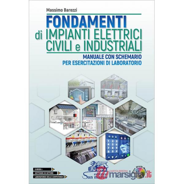 FONDAMENTI DI IMPIANTI ELETTRICI CIVILI E INDUSTRIALI