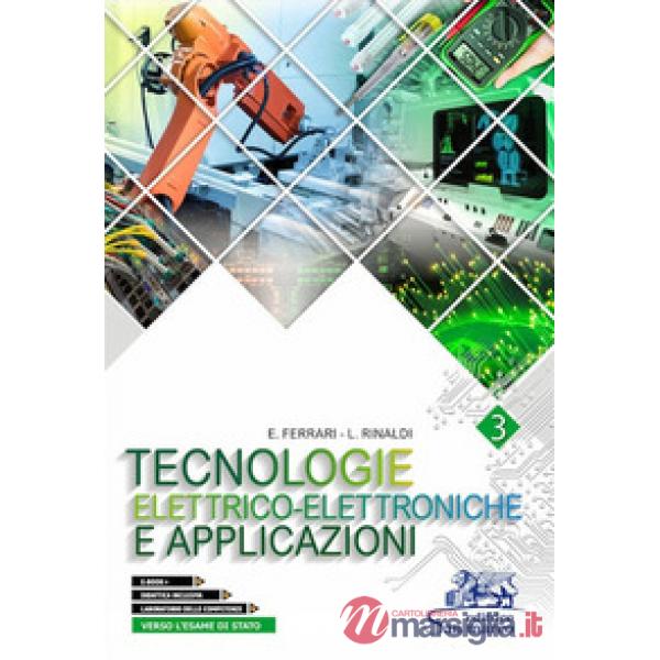 TECNOLOGIE ELETTRICO - ELETTRONICHE E APPLICAZIONI 3 - ED. 2021