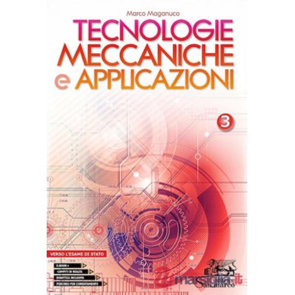 TECNOLOGIE MECCANICHE E APPLICAZIONI 3