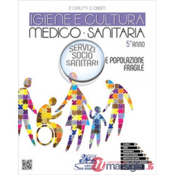 IGIENE E CULTURA MEDICO - SANITARIA - SERV.SOCIO SANITARI - 5 ANNO