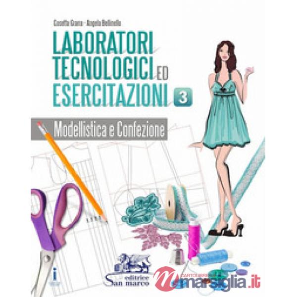 LABORATORI TECNOLOGICI ED ESERCITAZIONI - MODELLISTICA 3