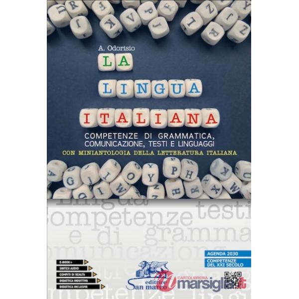 LA LINGUA ITALIANA N.E. CON MINIANTOLOGIA