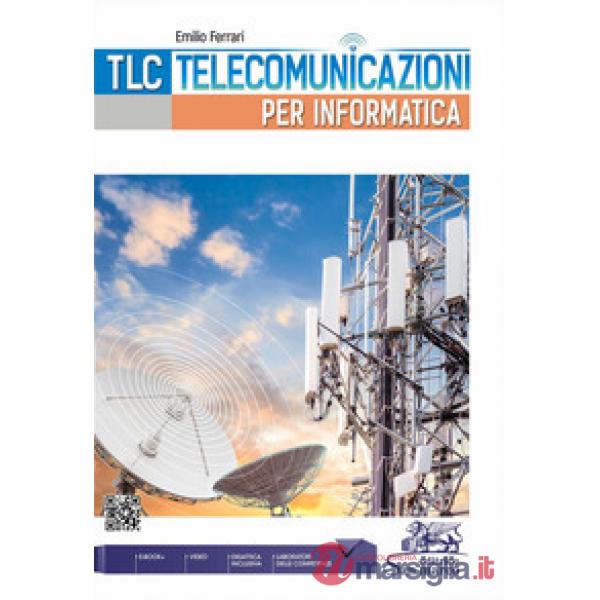 TLC - TELECOMUNICAZIONI PER INFORMATICA