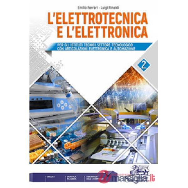L'ELETTROTECNICA E L'ELETTRONICA VOL.2