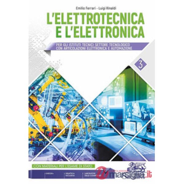 L'ELETTROTECNICA E L'ELETTRONICA VOL.3