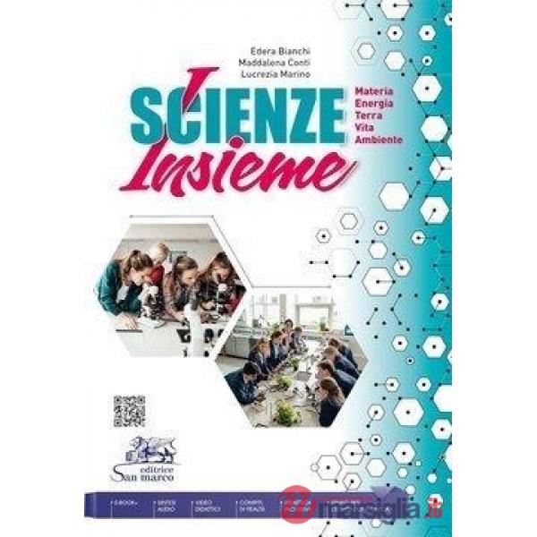 SCIENZE INSIEME. CON VIDEO, COMPITI DI REALTA', DIDATTICA INCLUSIVA.
