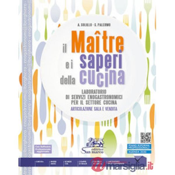 IL MAITRE E I SAPERI DELLA CUCINA - PER SALA E VENDITA