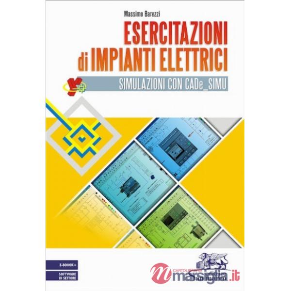 ESERCITAZIONI DI IMPIANTI ELETTRICI - SIMULAZIONI CON CADE SIMU