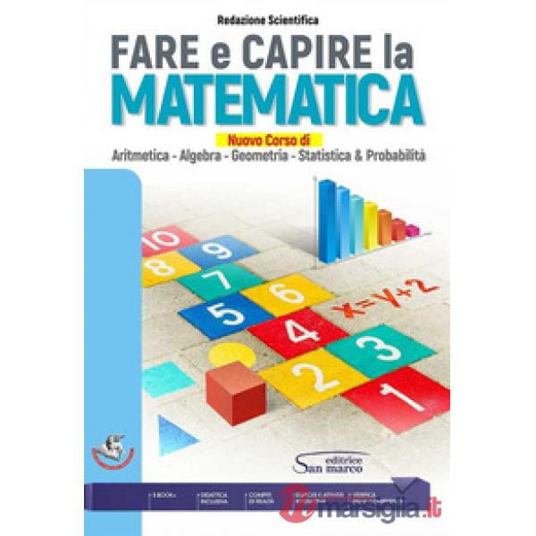 FARE E CAPIRE LA MATEMATICA