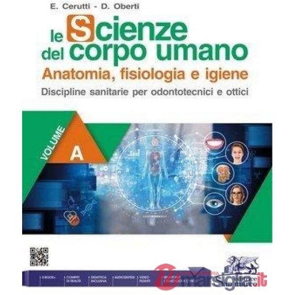 SCIENZE DEL CORPO UMANO - 1 BIENNIO ODONTOTECNICI E OTTICI