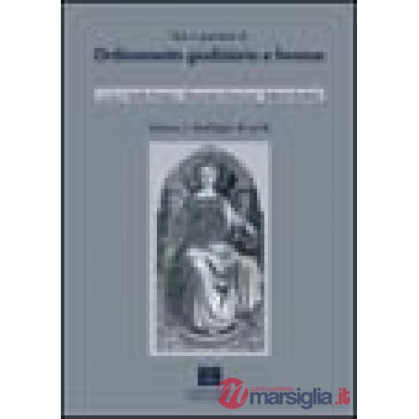 Testi e questioni di ordinamento giudiziario e forense. Antologia di scritti