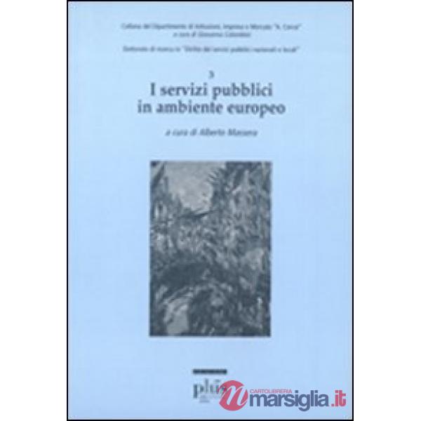 Servizi pubblici in ambiente europeo (I)