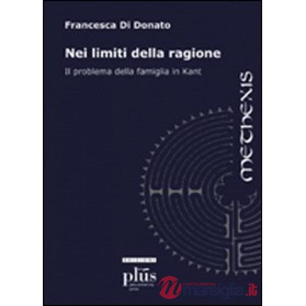 Nei limiti della ragione. Il problema della famiglia in Kant