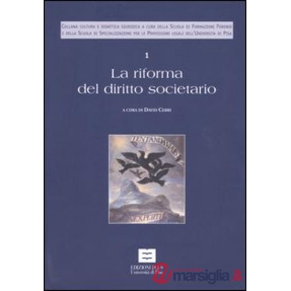 Riforma del diritto societario (La). Vol. 1