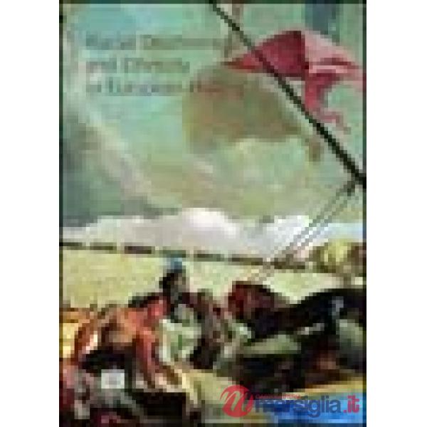 Racial discrimination and etnicity in European history