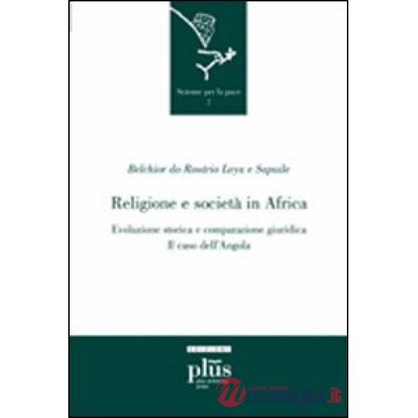 Religione e società in Africa. Evoluzione storica e comparazione giuridica: il caso dell'Angola