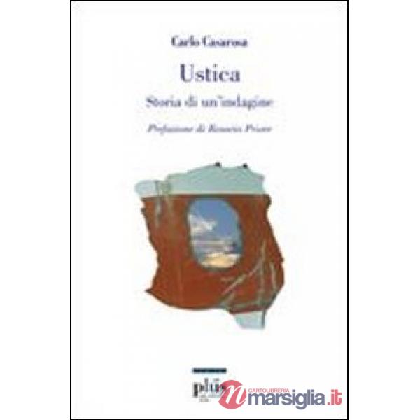 Ustica. Storia di un'indagine