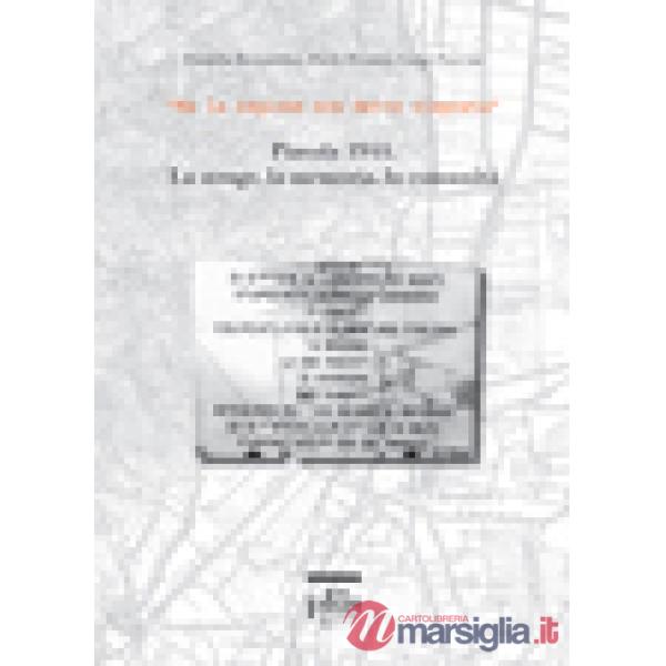 Ma la ragione non dette risposta. Piavola 1944. La strage, la memoria, la comuni