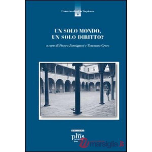 Solo mondo, un solo diritto? (Un)