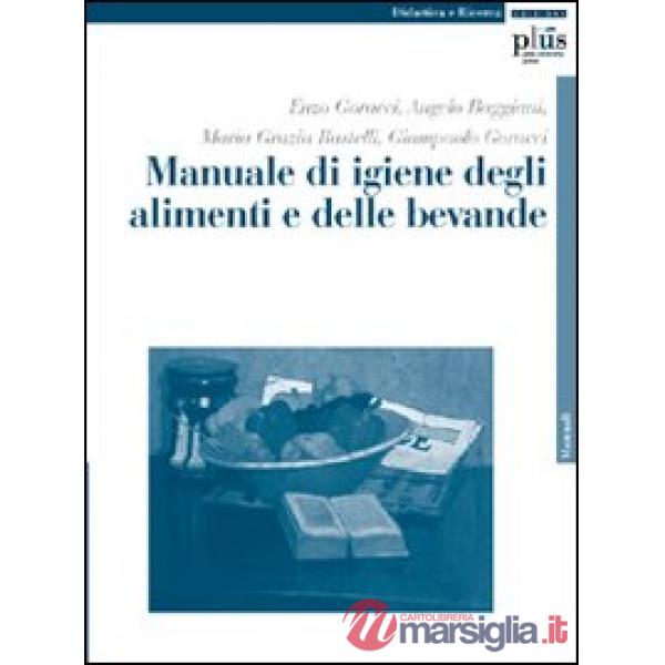 Manuale di igiene degli alimenti e delle bevande