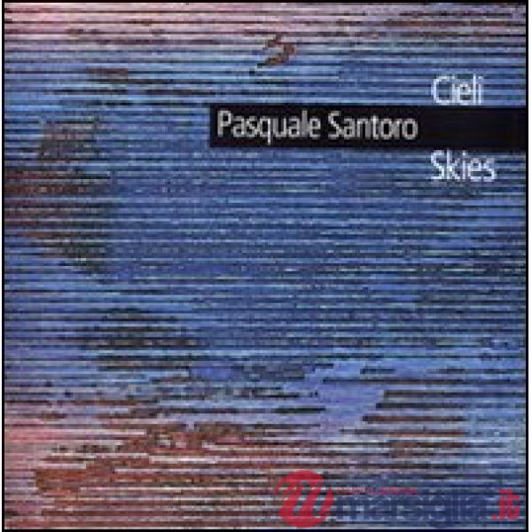 Pasquale Santoro. Cieli-Skies. Catalogo della mostra (Roma, 1980). Ediz. italiana e inglese