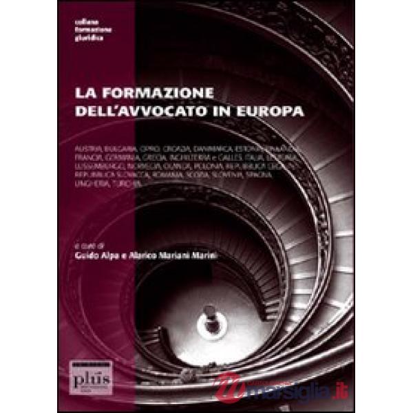 Formazione dell'avvocato in Europa (La)