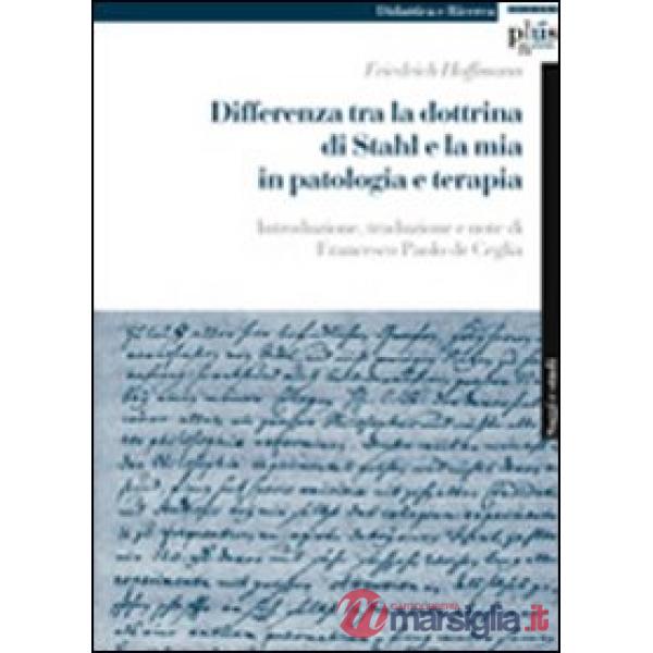 Differenza tra la dottrina di Stahl e la mia in patologia e terapia