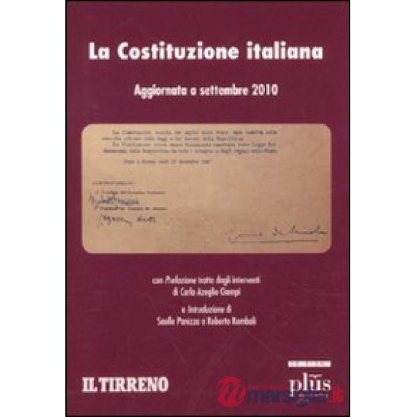 Costituzione italiana. Aggiornata a settembre 2010 (La)
