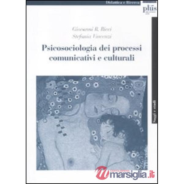 Psicosociologia dei processi comunicativi e culturali