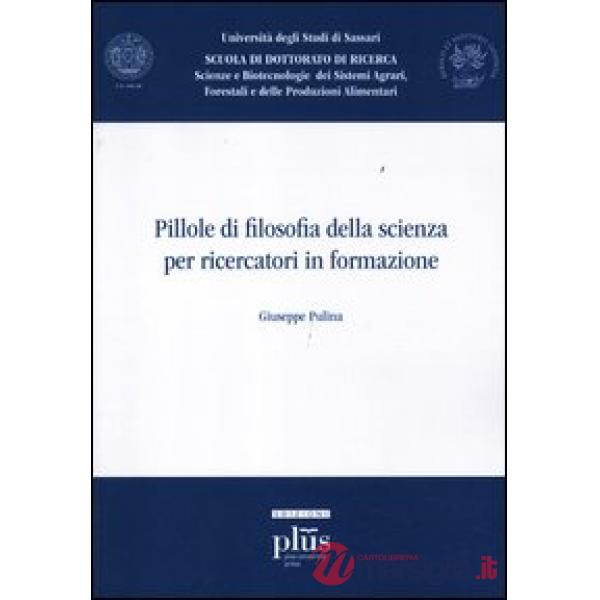 Pillole di filosofia della scienza per ricercatori in formazione