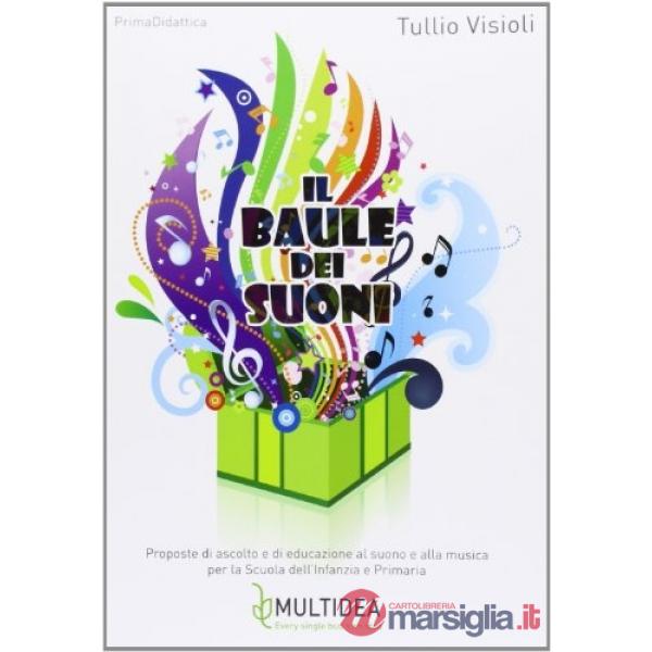 Baule dei suoni. Con CD Audio (Il)