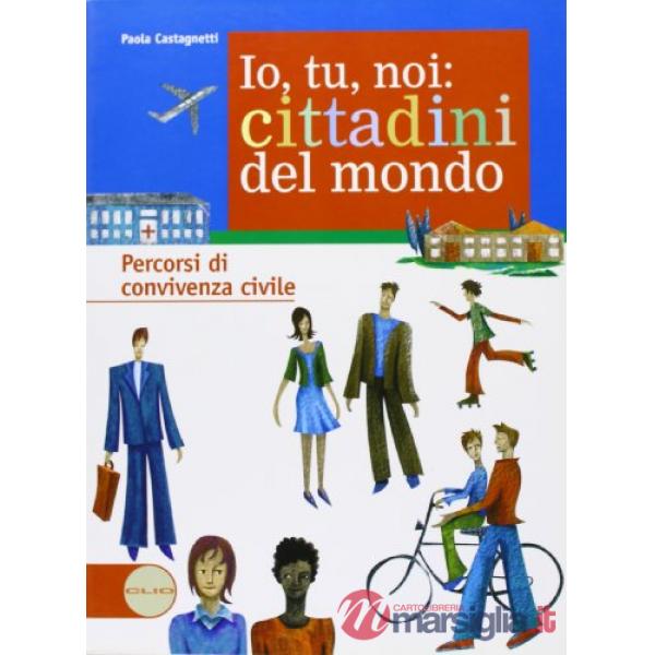 IO, TU, NOI: CITTADINI DEL MONDO