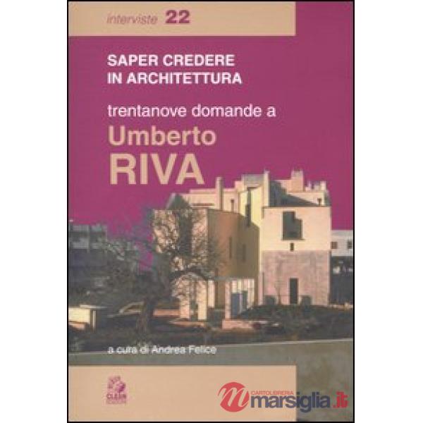 Trentanove domande a Umberto Riva