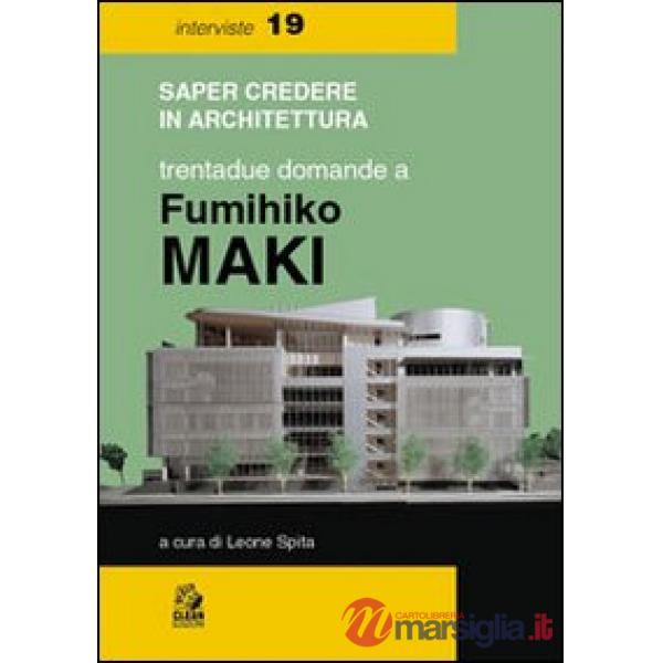 Trentadue domande a Fumihiko Maki