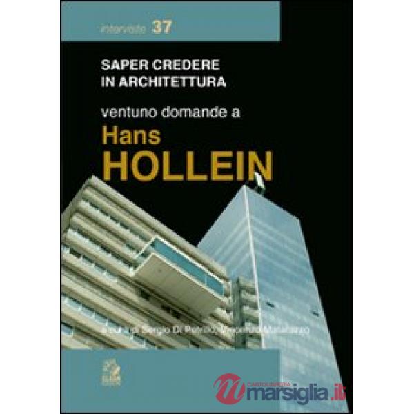 Ventuno domande a Hans Hollein
