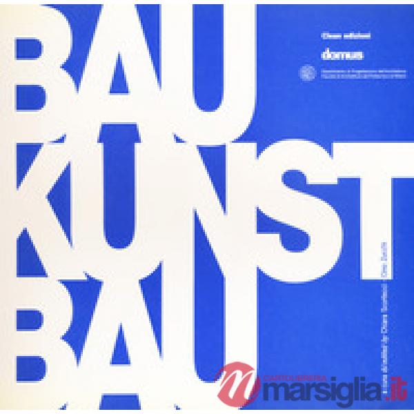 Bau-Kunst-Bau. Ediz. italiana e inglese