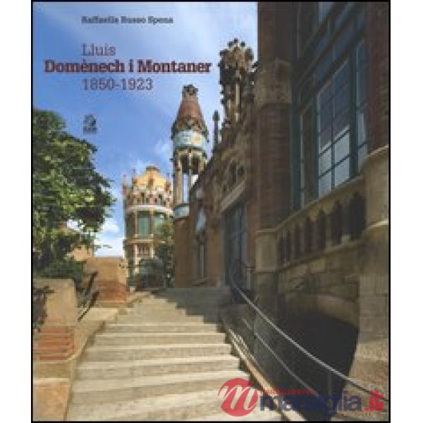 Lluís Domènech i Montaner (1850-1923)